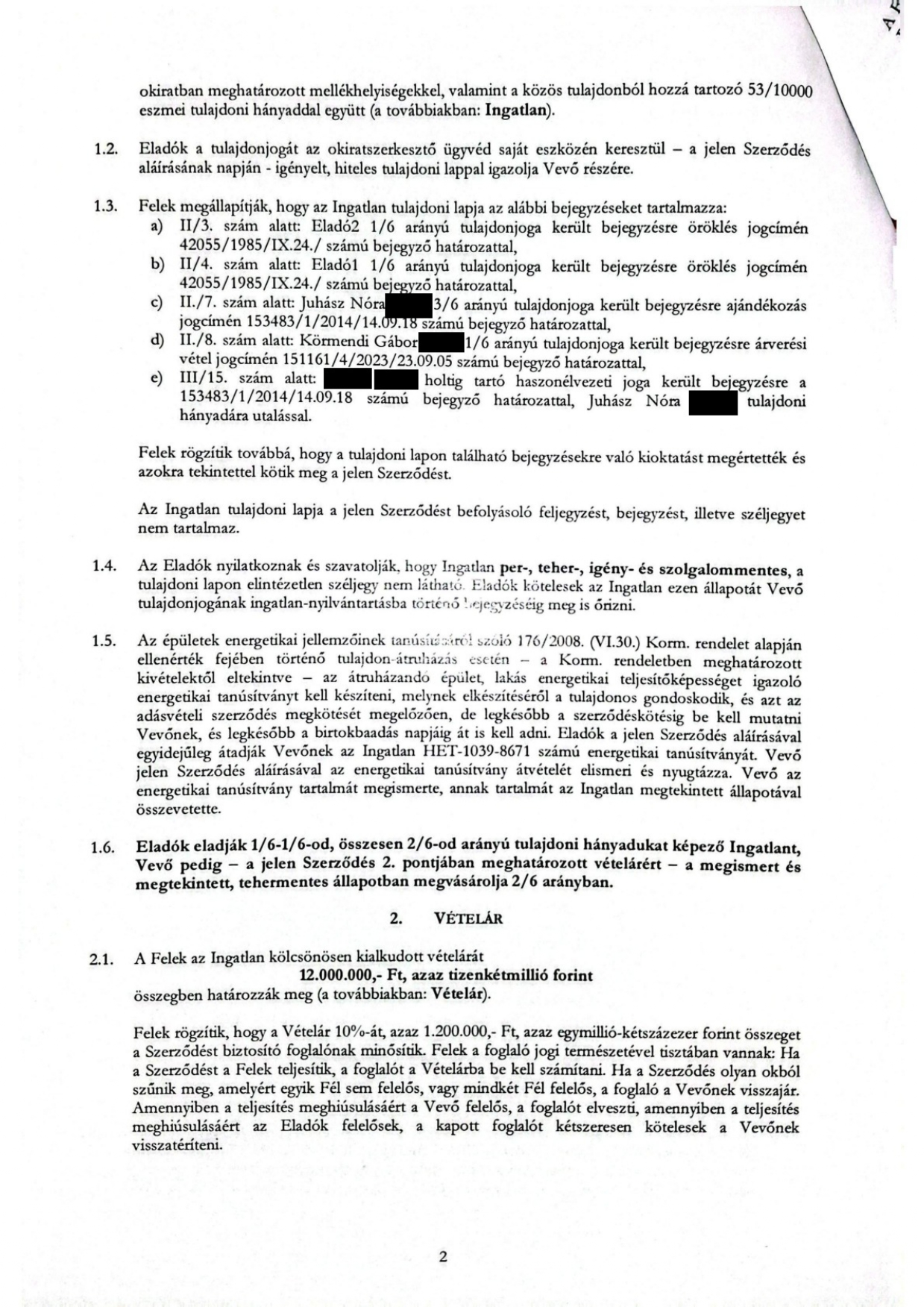 A tulajdoni lap állapotát és a haszonélvezeti jogot rögzítő anonimizált szerződésoldal.